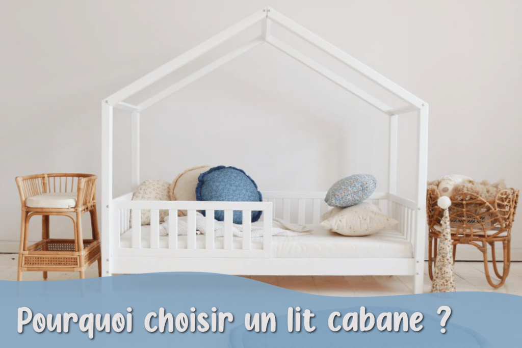 Faites rêver votre enfant avec un lit cabane