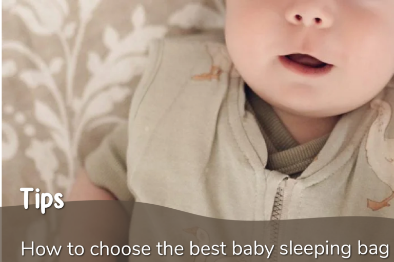 How to choose the best baby sleeping bag