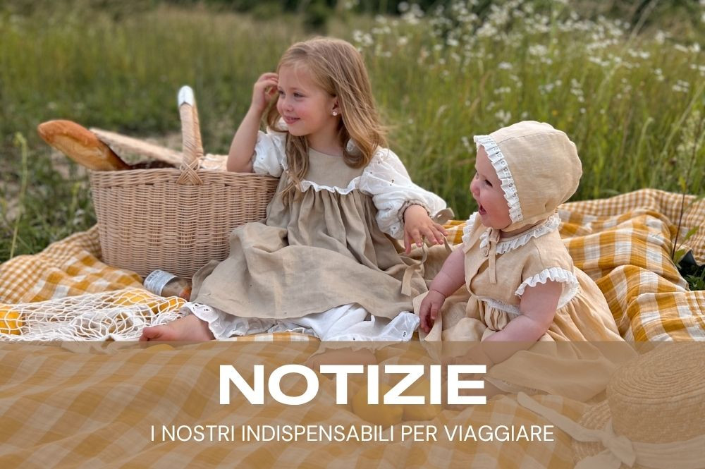Viaggiare con i bambini: la lista degli indispensabili da portare in viaggio