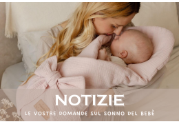 Le vostre domande sul sonno del bebè
