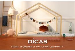 Como escolher a sua cama casinha ?