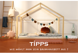 Wie wählt man sein Baumhausbett aus ?