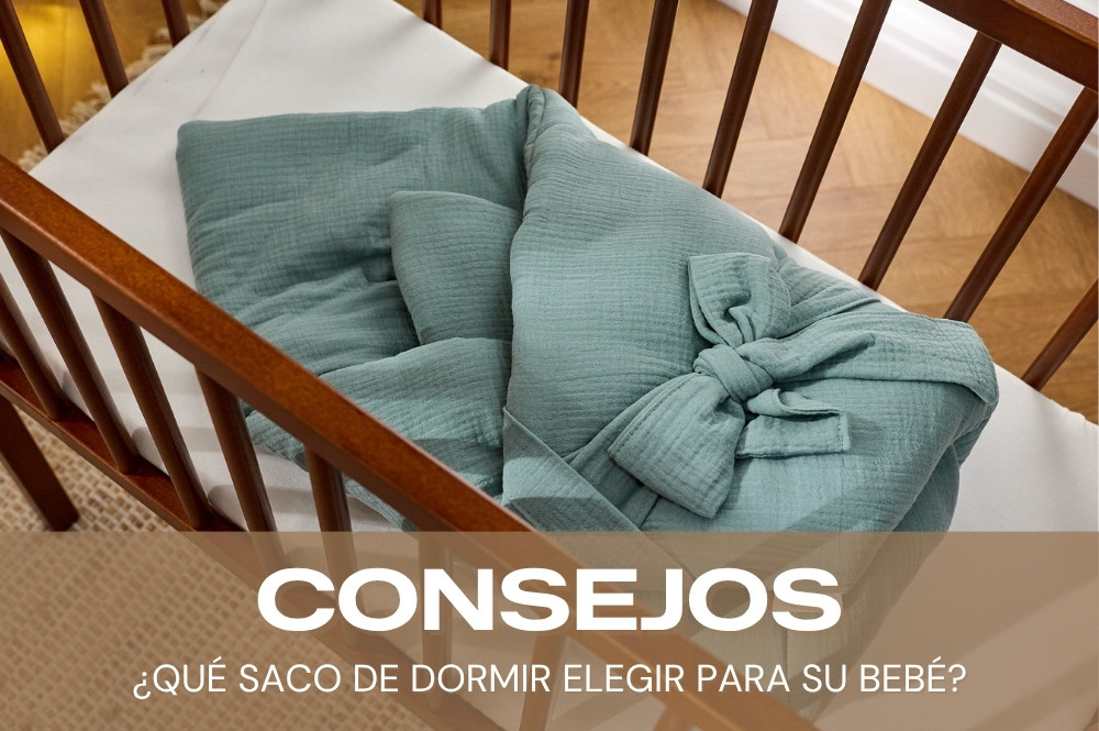¿Qué saco de dormir elegir para tu bebé?